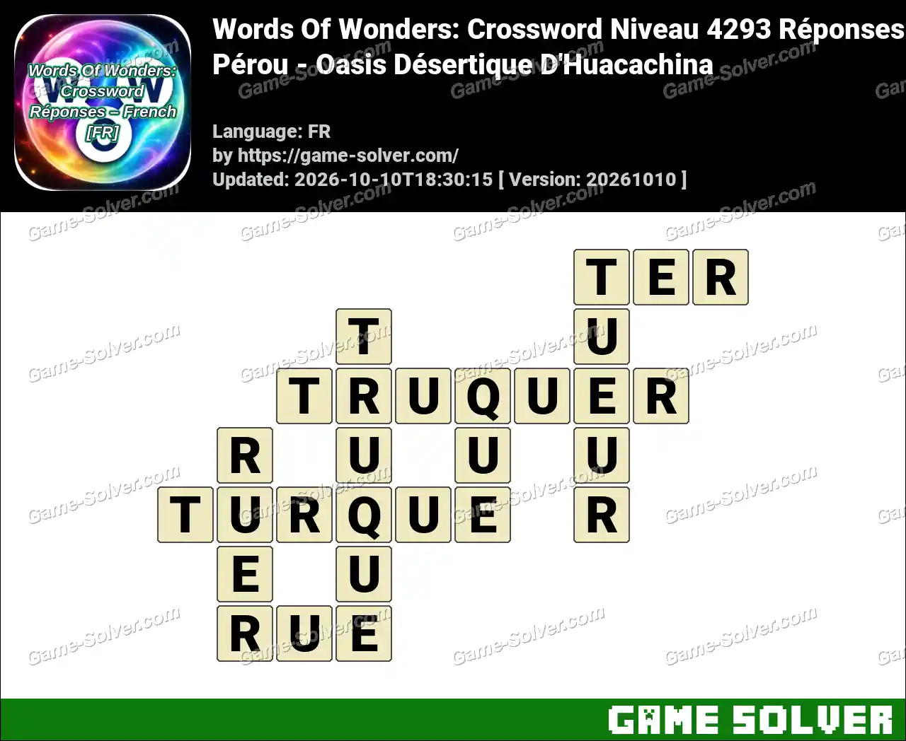 Words Of Wonders: Crossword Niveau 4293 Réponses – Pérou – Oasis Désertique D’Huacachina